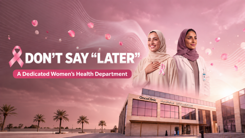 “Oncoclinic” Enhances Breast Cancer Awareness Efforts and Places Patient Care at the Forefront of Its Priorities